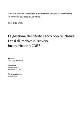 Gestione rifiuti secchi non riciclabili: Inceneritore o CDR a Padova e Treviso