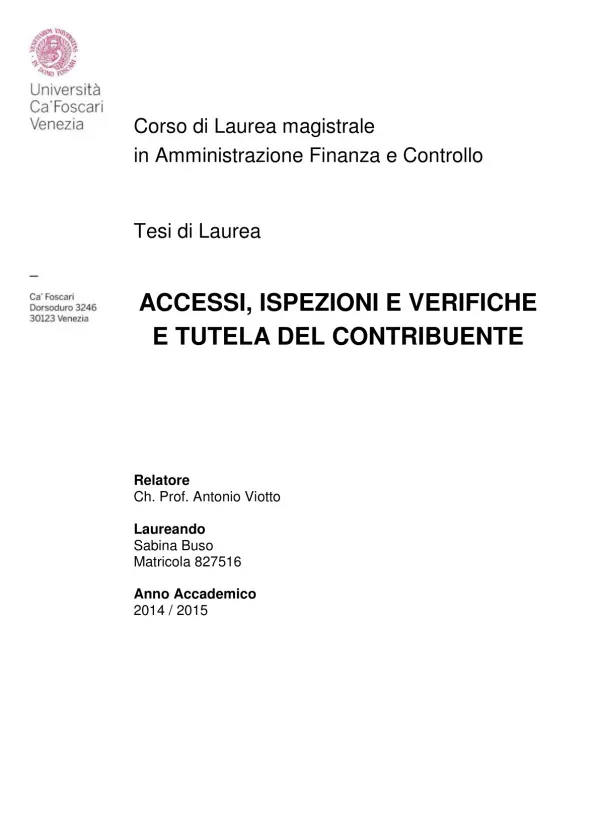 ACCESSI, ISPEZIONI E VERIFICHE E TUTELA DEL CONTRIBUENTE