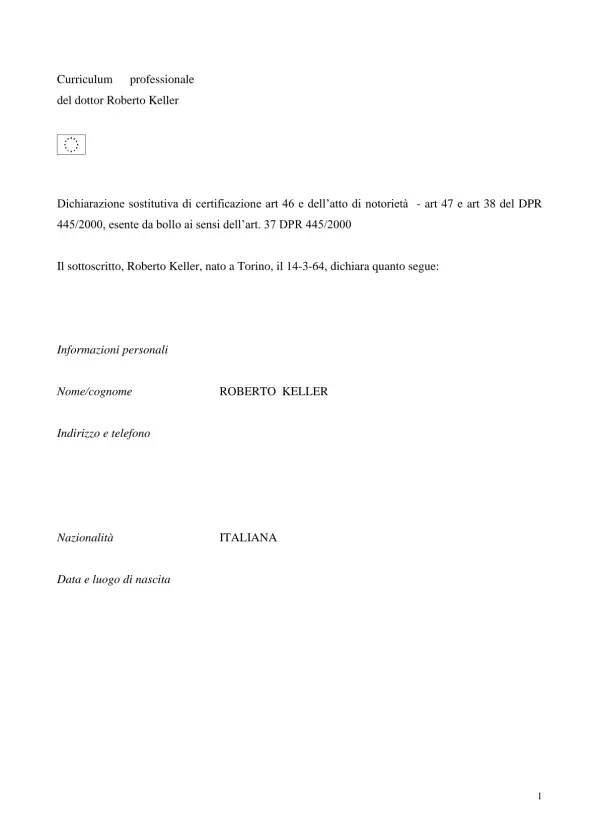 Curriculum professionale del dottor Roberto Keller