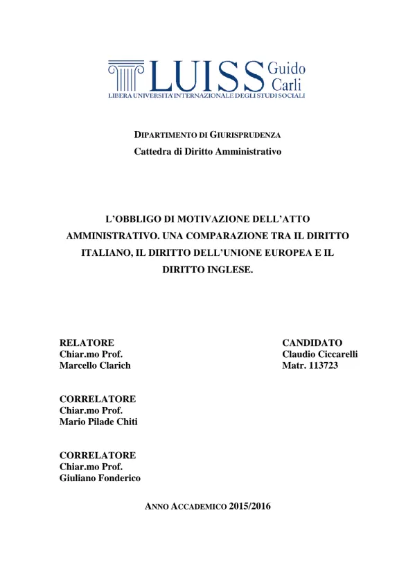 L'obbligo di motivazione dell'atto amministrativo: una comparazione tra il diritto italiano, il diritto dell'Unione europea e il diritto inglese