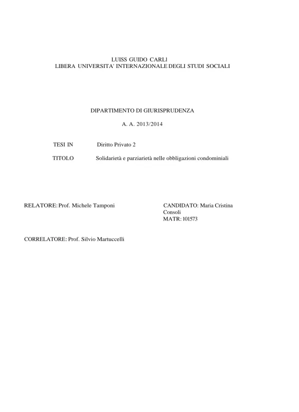 Solidarietà e parziarietà nelle obbligazioni condominiali