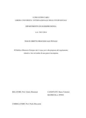 Il Pubblico Ministero Europeo: luci ed ombre di una genesi incompiuta