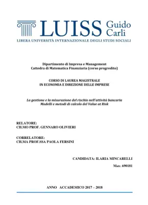 La gestione e la misurazione del rischio nell'attività bancaria: Modelli e metodi di calcolo del Value at Risk