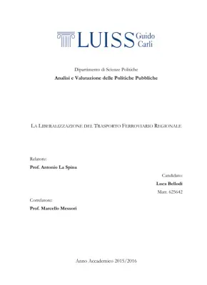 La liberalizzazione del trasporto ferroviario regionale: analisi e valutazione delle politiche pubbliche