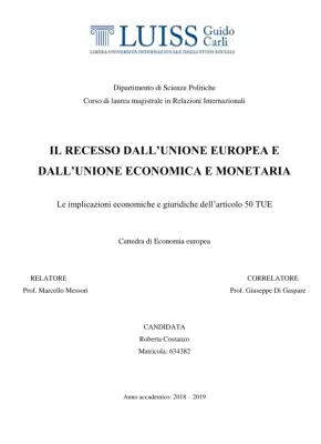 Il Recesso dall'Unione Europea e dall'Unione Economica e Monetaria: Implicazioni Economiche e Giuridiche dell'Articolo 50 TUE