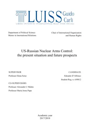 US-Russian Nuclear Arms Control: The Present Situation and Future Prospects