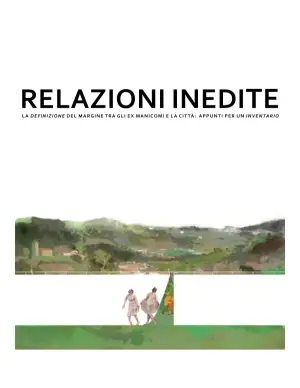 La Rinascita degli Ex Manicomi Provinciali: Una Nuova Dimensione Urbana