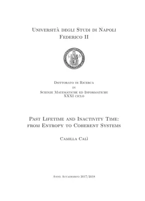 Past Lifetime and Inactivity Time: from Entropy to Coherent Systems