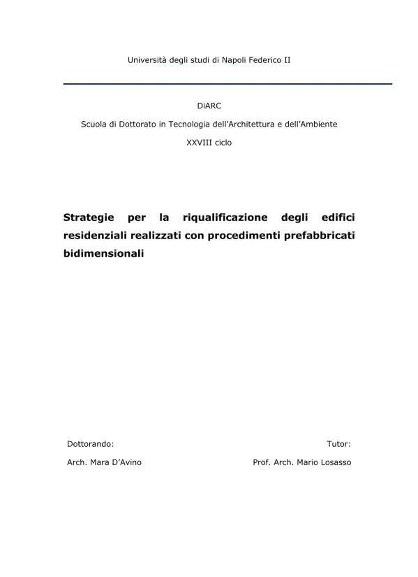 Strategie per la riqualificazione degli edifici residenziali realizzati con procedimenti prefabbricati bidimensionali