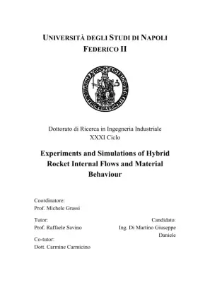 Experiments and Simulations of Hybrid Rocket Internal Flows and Material Behaviour