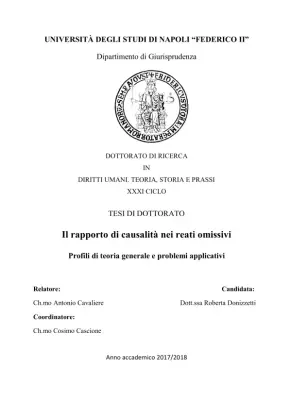 Il Rapporto di Causalità nei Reati Omissivi: Profili di Teoria Generale e Problemi Applicativi