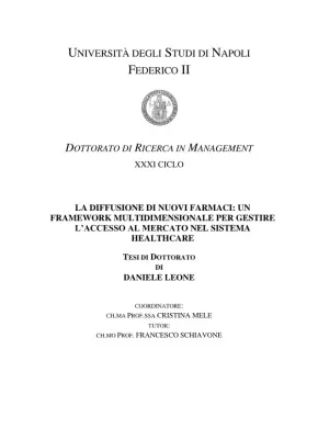 The Diffusion of New Pharmaceuticals: A Multidimensional Framework for Managing Market Access in the Healthcare System