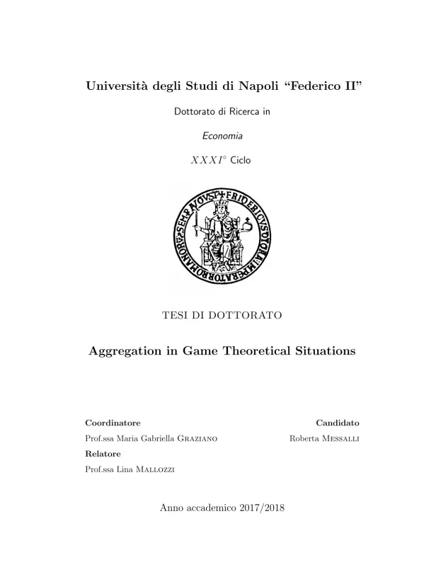Aggregation in Game Theoretical Situations